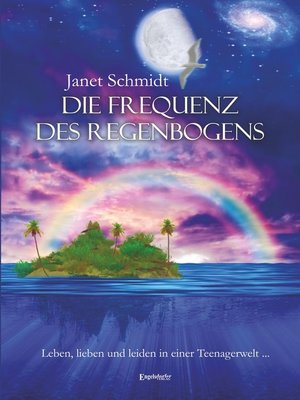cover image of Die Frequenz des Regenbogens